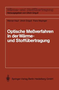 Produktbild: Optische Me&szlig;verfahren der W&auml;rme- und Stoff&auml;bertragung