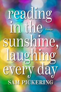 Produktbild: Reading in the Sunshine, Laughing Every Day