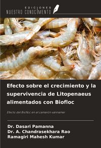 Produktbild: Efecto sobre el crecimiento y la supervivencia de Litopenaeus alimentados con Biofloc