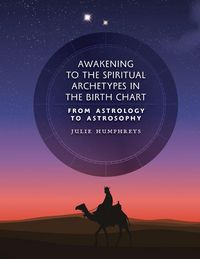 Produktbild: Awakening to the Spiritual Archetypes in the Birth Chart