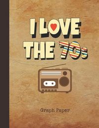 Produktbild: I Love The 70s Graph Paper