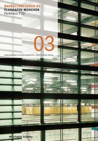 Produktbild: Baukulturf&uuml;hrer 03 - Flughafen M&uuml;nchen Parkhaus P20