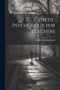 Produktbild: Genetic Psychology for Teachers