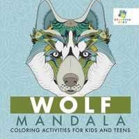 Produktbild: Wolf Mandala Coloring Activities for Kids and Teens