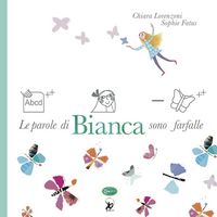 Produktbild: Le parole di Bianca sono farfalle