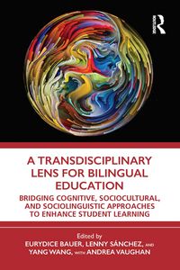 Produktbild: A Transdisciplinary Lens for Bilingual Education