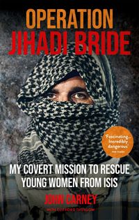 Produktbild: Thurlow, C: Operation Jihadi Bride