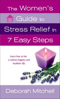Produktbild: The Women's Guide to Stress Relief in 7 Easy Steps