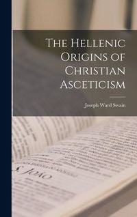 Produktbild: The Hellenic Origins of Christian Asceticism