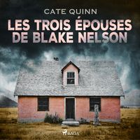 Produktbild: Les Trois &Eacute;pouses de Blake Nelson