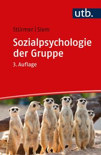 Bild vom Artikel Sozialpsychologie der Gruppe vom Autor Stefan Stürmer