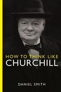 Produktbild: How to Think Like Churchill