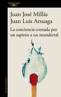 Produktbild: La Conciencia Contada Por Un Sapiens a Un Neandertal / Conscience as Told by a Sapiens to a Neanderthal