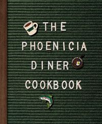 Produktbild: The Phoenicia Diner Cookbook