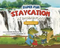 Produktbild: Super Fun Staycation at Baobab Place
