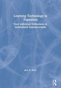 Produktbild: Seale, J: Learning Technology in Transition