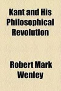 Produktbild: Kant and His Philosophical Revolution