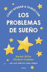 Produktbild: C&oacute;mo Ayudar a Tu Hijo Con Los Problemas de Sue&ntilde;o
