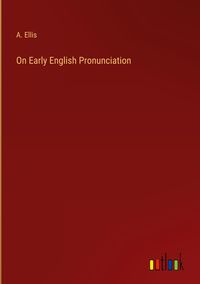 Produktbild: On Early English Pronunciation