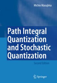 Produktbild: Path Integral Quantization and Stochastic Quantization
