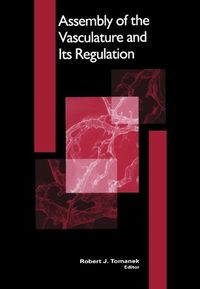 Produktbild: Assembly of the Vasculature and Its Regulation