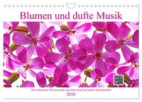 Produktbild: Blumen und dufte Musik (Wandkalender 2026 DIN A4 quer), CALVENDO Monatskalender