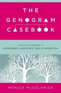 Produktbild: The Genogram Casebook - A Clinical Companion to Genograms: Assessment and Intervention
