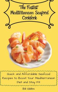 Produktbild: The Fastest Mediterranean Seafood Cookbook