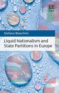 Produktbild: Bianchini, S:  Liquid Nationalism and State Partitions in Eu