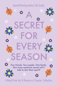 Produktbild: A Secret for Every Season (A Reason or A Season)