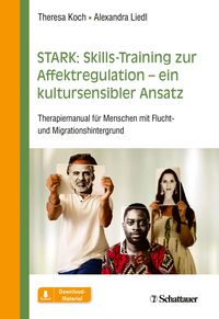 Produktbild: STARK: Skills-Training zur Affektregulation - ein kultursensibler Ansatz