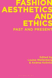Produktbild: Fashion Aesthetics and Ethics