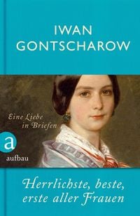 Produktbild: Herrlichste, beste, erste aller Frauen
