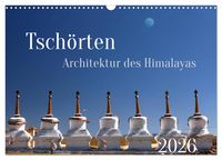 Produktbild: Tsch&ouml;rten, Architektur des Himalaya (Wandkalender 2026 DIN A3 quer), CALVENDO Monatskalender