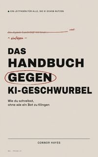 Produktbild: Das Handbuch gegen KI-Geschwurbel
