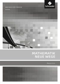Produktbild: Mathematik Neue Wege SII - Ausgabe 2011 f&uuml;r Berlin, Rheinland-Pfalz, Saarland und Schleswig-Holstein