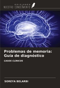 Produktbild: Problemas de memoria: Gu&iacute;a de diagn&oacute;stico