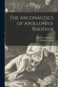 Produktbild: The Argonautics of Apollonius Rhodius