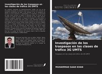 Produktbild: Investigaci&oacute;n de los traspasos en las clases de tr&aacute;fico 3G UMTS