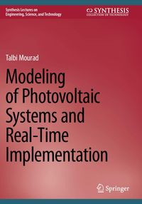 Produktbild: Modeling of Photovoltaic Systems and Real-Time Implementation