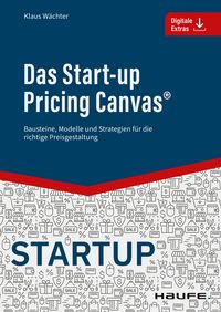 Produktbild: Das Start-up Pricing Canvas&reg;