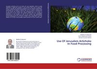 Produktbild: Use Of Jerusalem Artichoke In Food Processing