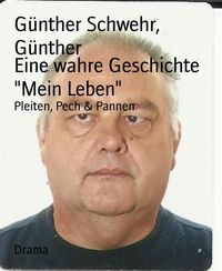 Produktbild: Eine wahre Geschichte "Mein Leben"