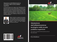 Produktbild: Valutazione dell'alfabetizzazione ecologica nella scuola pubblica superiore