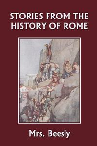 Produktbild: Stories from the History of Rome (Yesterday's Classics)