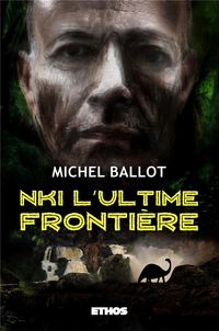 Produktbild: Nki, l ultime frontiere