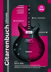 Produktbild: Gitarrenbuch Ultimate - &uuml;ber 300 Seiten Gitarre von A bis Z - 3 B&uuml;cher in 1