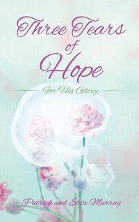 Produktbild: Three Tears of Hope