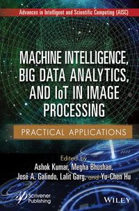 Produktbild: Machine Intelligence, Big Data Analytics, and IoT in Image Processing