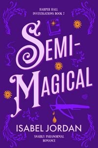 Produktbild: Semi-Magical (Harper Hall Investigations, #7)